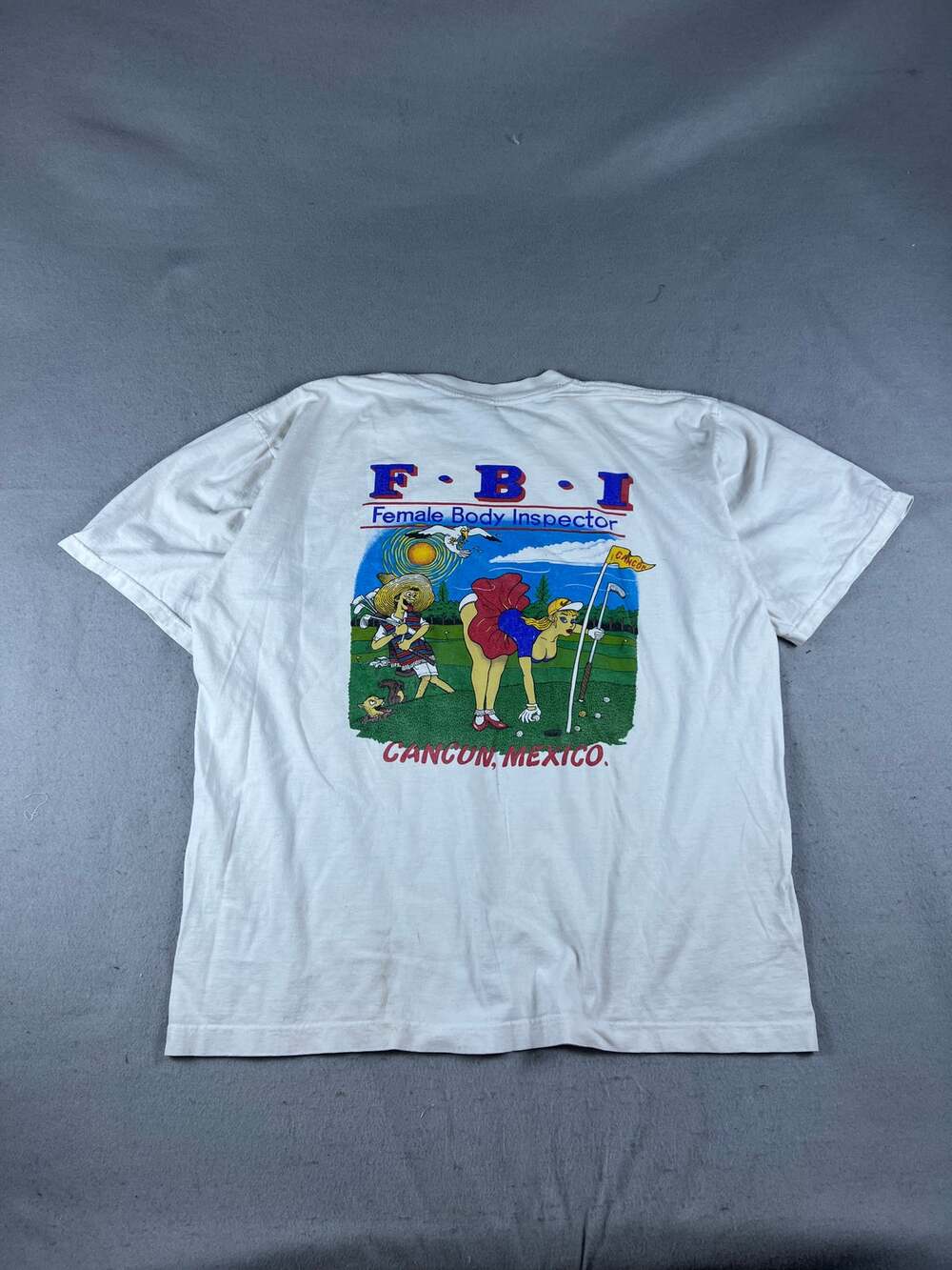 Vintage FBI Female Body Inspector T-Shirt Mens XL White Graphic Cancun Novelty